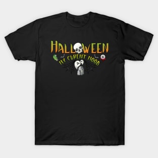 Halloween my Curent Mood T-Shirt